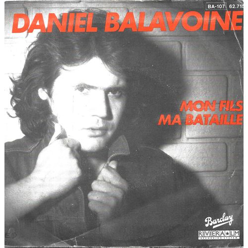 Daniel Balavoine : Mon Fils, Ma Bataille / Détournement [Vinyle 45 Tours 7"] 1980