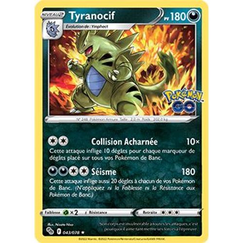 Tyranocif - Holo - 043/078 - Pokemon Go