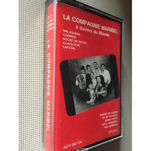 La Compagnie Maribel A Travers Le Monde - Cassette Audio
