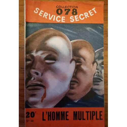 L'homme Multiple De Maurice Limat. Collection 078 Service Secret N°68 De 1954