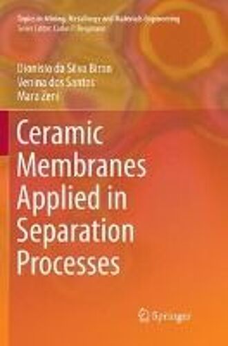 Da Silva Biron, D: Ceramic Membranes Applied In Separation