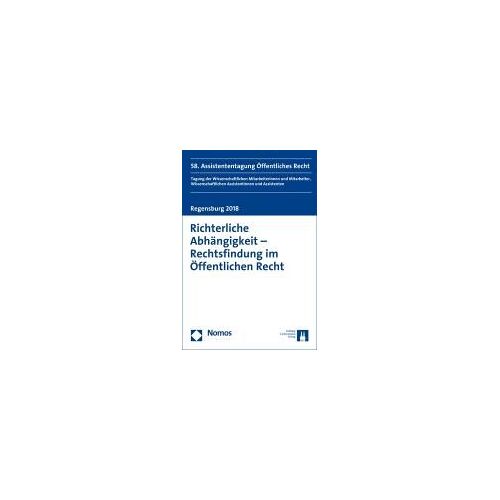 Richterliche Abhängigkeit - Rechtsfindung Im Öffentlichen Recht