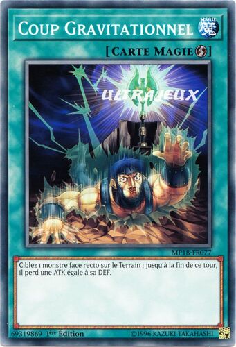 Yu-Gi-Oh! - Mp18-Fr077 - Coup Gravitationnel - Commune