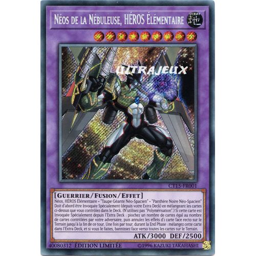 Yu-Gi-Oh! - Ct15-Fr001 - Néos De La Nébuleuse, Héros Élémentaire - Secret Rare