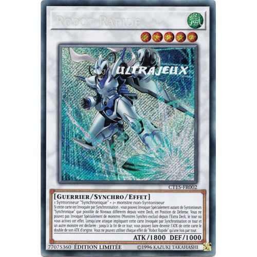Yu-Gi-Oh! - Ct15-Fr002 - Robot Rapide - Secret Rare