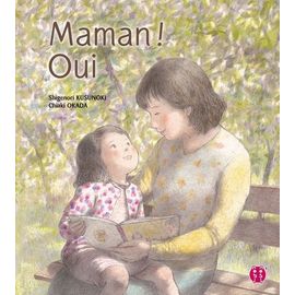 Maman ! Oui
