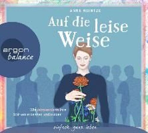 Auf Die Leise Weise