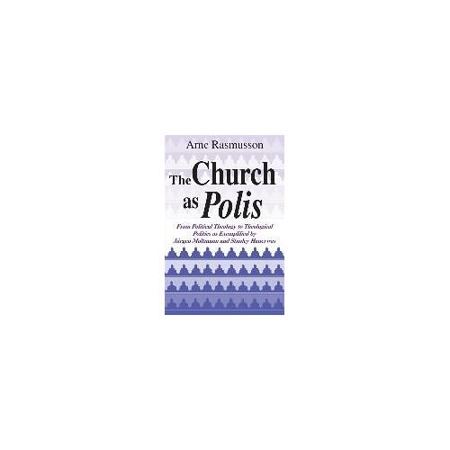 Church As Polis, The