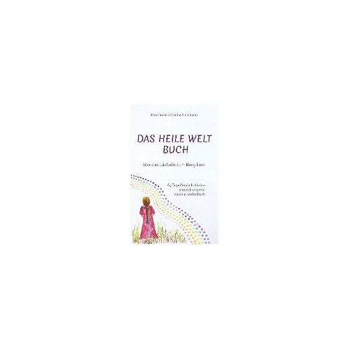Das Heile Welt Buch