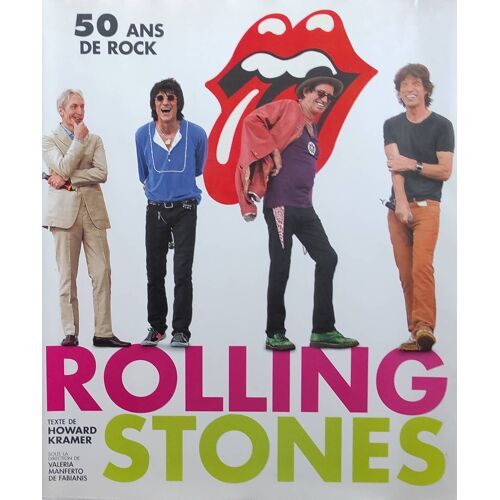 Rolling Stones, 50 Ans De Rock