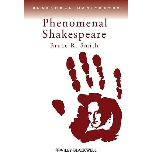 Phenomenal Shakespeare