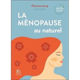 La Ménopause Au Naturel