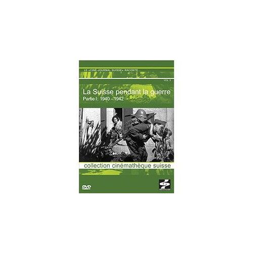 La Suisse Pendant La Guerre: Partie I: 1940-1942