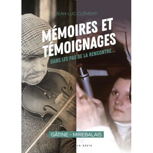Mémoires Et Témoignages - Dans Les Pas De La Rencontre