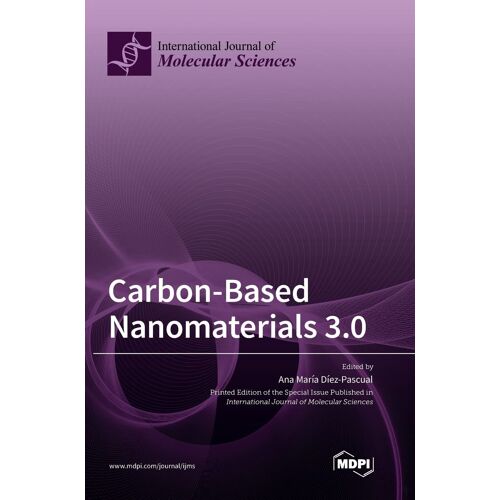 Carbon-Based Nanomaterials 3.0