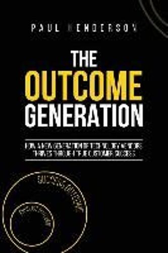 The Outcome Generation
