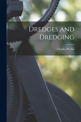 Dredges And Dredging