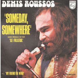 Someday, Somewhere (Bande Originale Du Film "Le Filleul") / My Friend The Wind