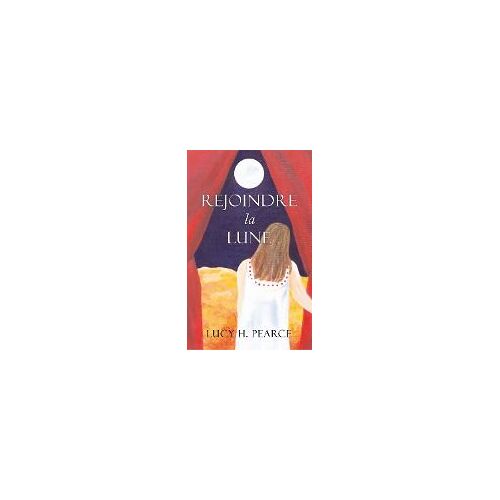 Rejoindre La Lune / Reaching For The Moon (French Edition)