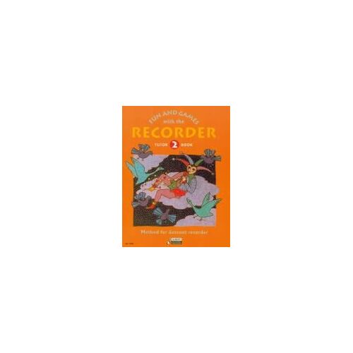 Fun And Games With The Recorder, Tutor Book 2