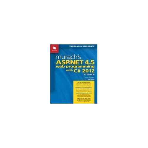 Murachs Asp.Net 4.5 Web Programming With C# 2012