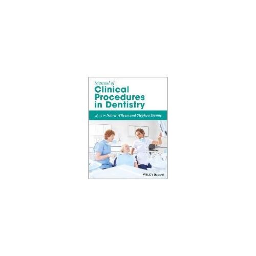 Manual Of Clinical Procedures In Dentistry