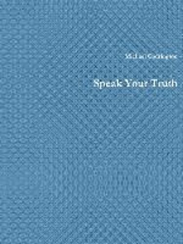 Speak Your Truth