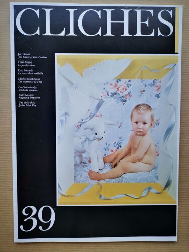Clichés - Revue De Photographie N° 39 : Joe Gantz, Tono Stano, Eric Poitevin, Marlo Broekmans, Paul Outerbridge, Raymond Depardon, Juliet Man Ray