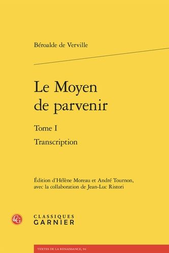 Le Moyen De Parvenir - Tome 1, Transcription