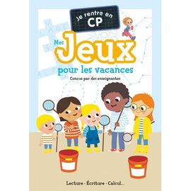 Je Rentre En Cp - Mes Jeux Pour Les Vacances