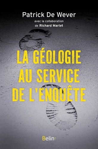 La Géologie Au Service De L'enquête