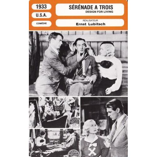 Fiche Monsieur Cinema Sérénade À Trois De Ernst Lubitsch Avec Gary Cooper, Miriam Hopkins Et Fredric March