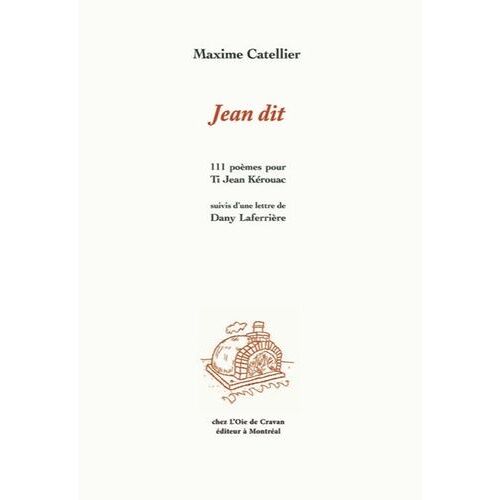 Jean Dit - 111 Poèmes Pour Ti Jean Kérouac