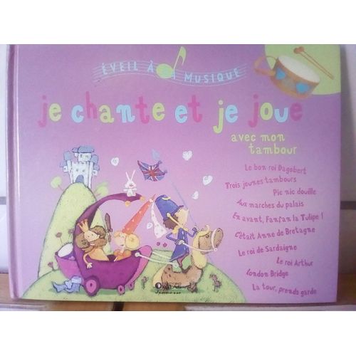 Je Chante Et Je Joue Avec Mon Tambour