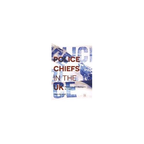 Police Chiefs In The Uk