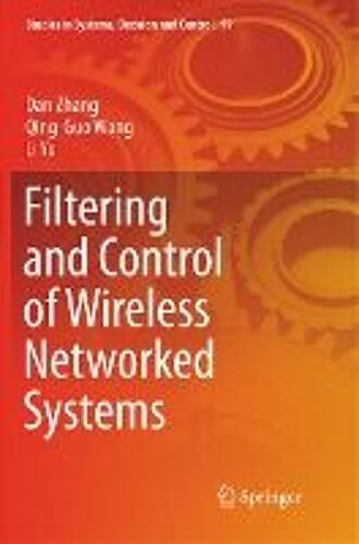 Filtering And Control Of Wireless Networked Systems