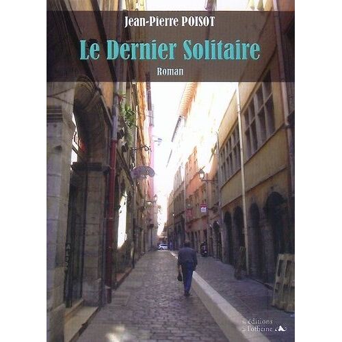 Le Dernier Solitaire