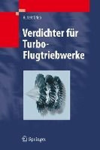 Verdichter Für Turbo-Flugtriebwerke Grieb