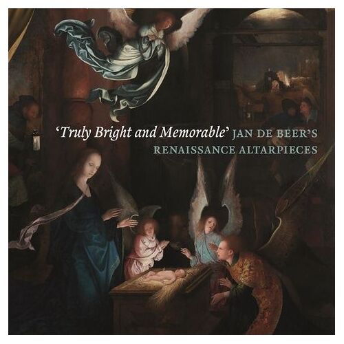 Truly Bright And Memorable - Jan De Beer's Renaissance Altarpieces