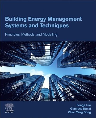 Building Energy Management Systems And Techniques