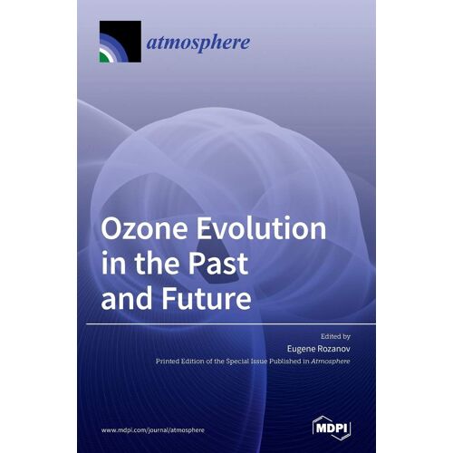 Ozone Evolution In The Past And Future