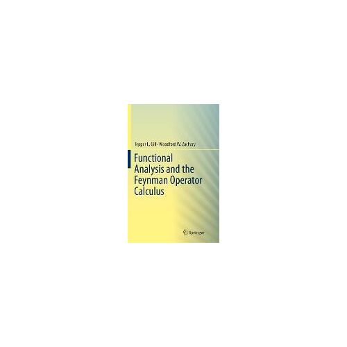 Functional Analysis And The Feynman Operator Calculus