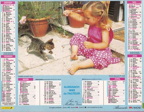 Calendrier Almanach Ptt 1992 / Fillette Et Chaton / Enfants Et Chien / Interieur : Cotezs Des Maures + Vercors + Chevaux Et Charrette + St Germain De Livet + Tableau Societe Parisienne...
