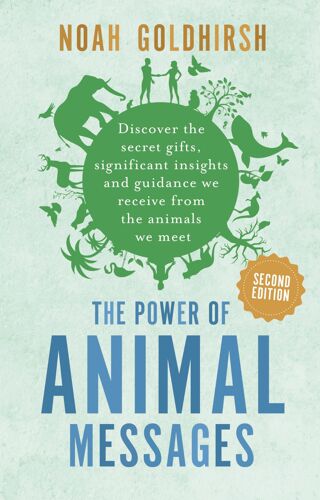 The Power Of Animal Messages, 2nd Edition