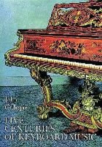 Five Centuries Of Keyboard Music
