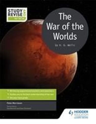 Study And Revise For Gcse: The War Of The Worlds