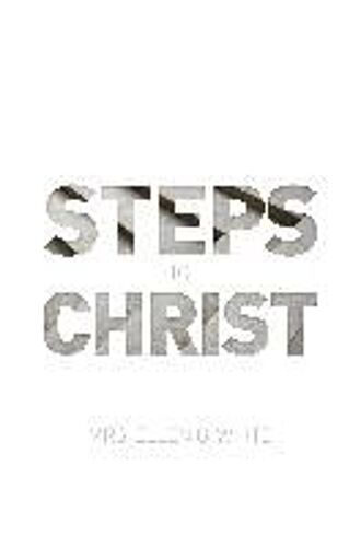 Steps To Christ 1882 Edition