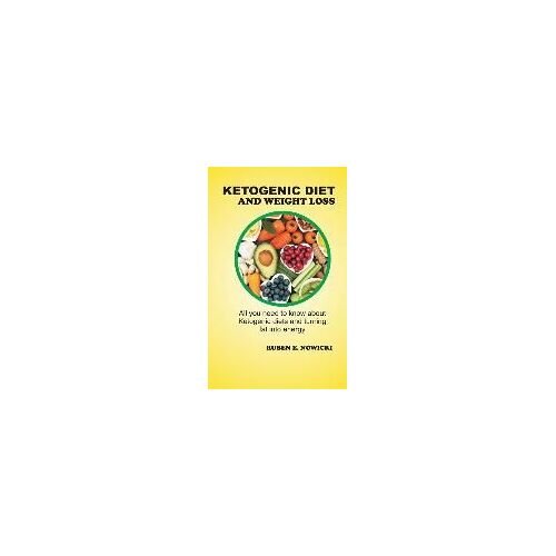 Ketogenic Diets And Weight Loss