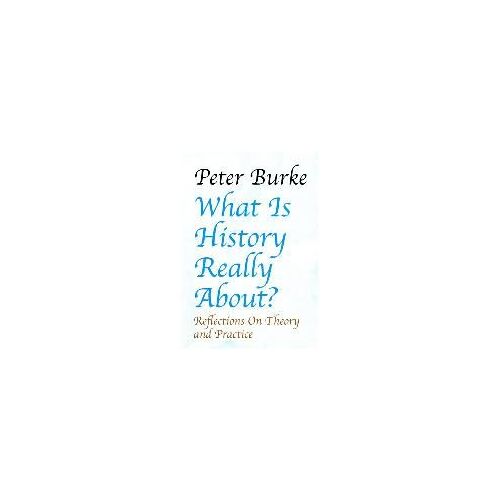 What Is History Really About?