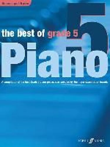 The Best Of Grade 5 Piano